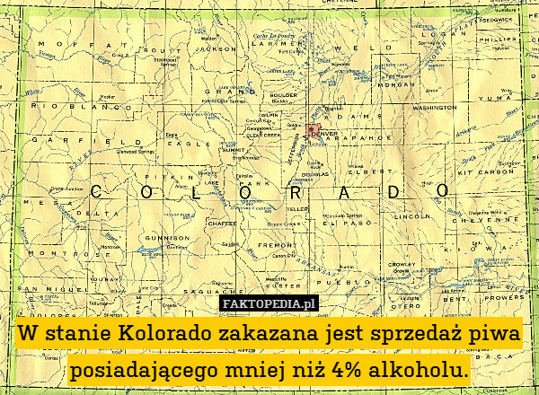 W stanie Kolorado zakazana jest sprzedaż piwa posiadającego mniej niż 4% alkoholu. 