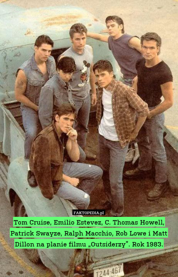 Tom Cruise, Emilio Estevez, C. Thomas Howell, Patrick Swayze, Ralph Macchio, Rob Lowe i Matt Dillon na planie filmu „Outsiderzy”. Rok 1983. 