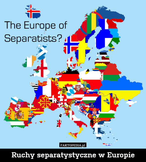 Ruchy separatystyczne w Europie 