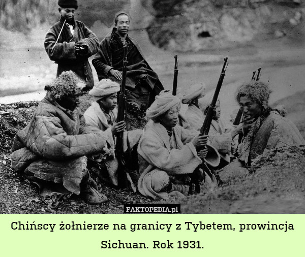 Chińscy żołnierze na granicy z Tybetem, prowincja Sichuan. Rok 1931. 