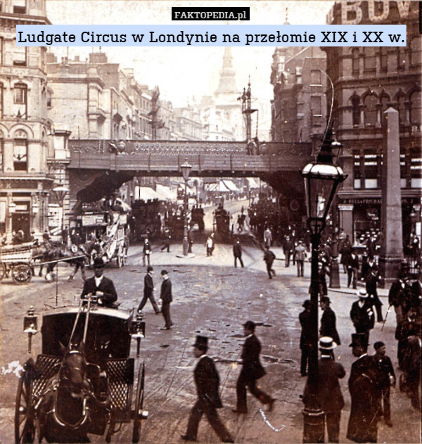 Ludgate Circus w Londynie na przełomie XIX i XX w. 