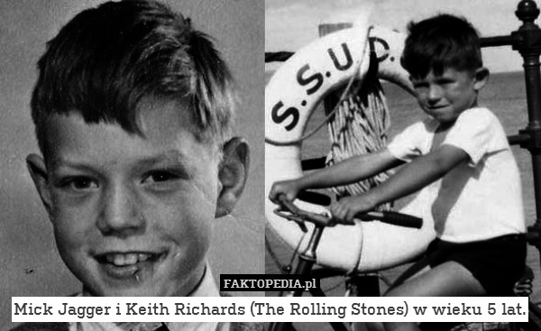 Mick Jagger i Keith Richards (The Rolling Stones) w wieku 5 lat. 
