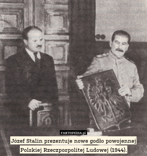 Józef Stalin prezentuje nowe godło powojennej Polskiej Rzeczpospolitej Ludowej (1944). 