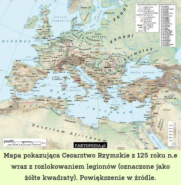 Mapa pokazująca Cesarstwo Rzymskie z 125 roku n.e wraz z rozlokowaniem legionów (oznaczone jako żółte kwadraty). Powiększenie w źródle. 