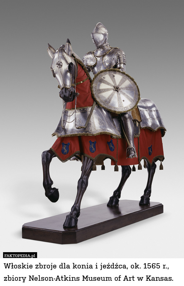 Włoskie zbroje dla konia i jeźdźca, ok. 1565 r., zbiory Nelson-Atkins Museum of Art w Kansas. 