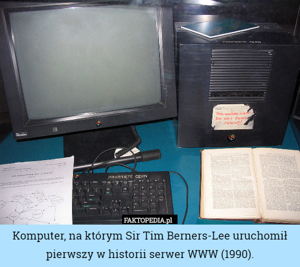 Komputer, na którym Sir Tim Berners-Lee uruchomił pierwszy w historii serwer WWW (1990). 