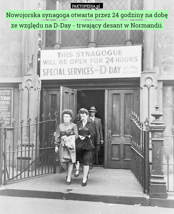 Nowojorska synagoga otwarta przez 24 godziny na dobę ze względu na D-Day - trwający desant w Normandii. 