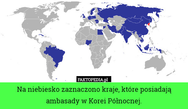 Na niebiesko zaznaczono kraje, które posiadają ambasady w Korei Północnej. 