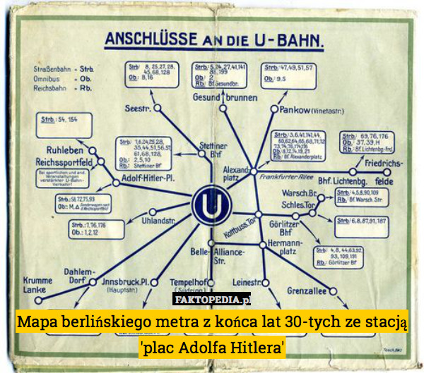 Mapa berlińskiego metra z końca lat 30-tych ze stacją 'plac Adolfa Hitlera' 