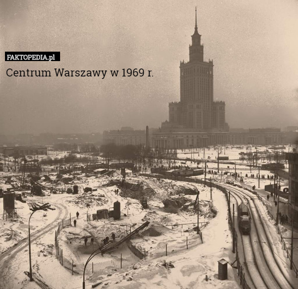 Centrum Warszawy w 1969 r. 