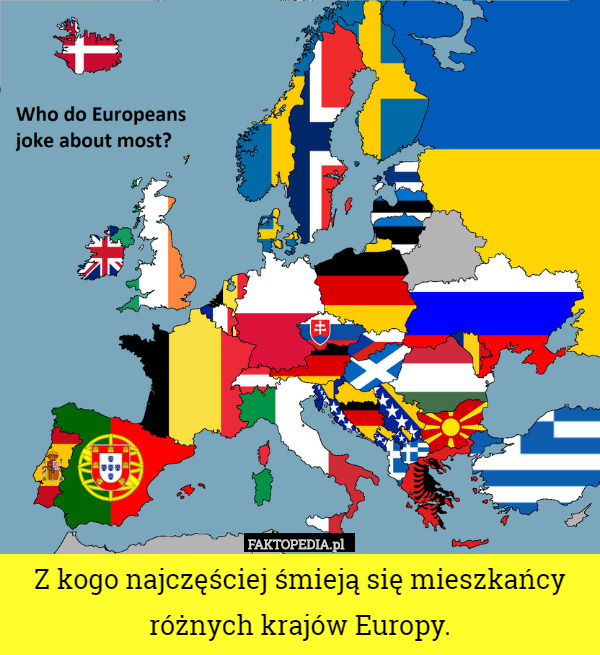 Z kogo najczęściej śmieją się mieszkańcy różnych krajów Europy. 