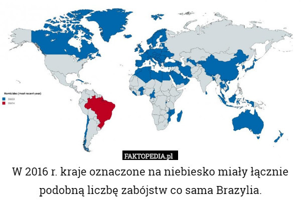 W 2016 r. kraje oznaczone na niebiesko miały łącznie podobną liczbę zabójstw co sama Brazylia. 