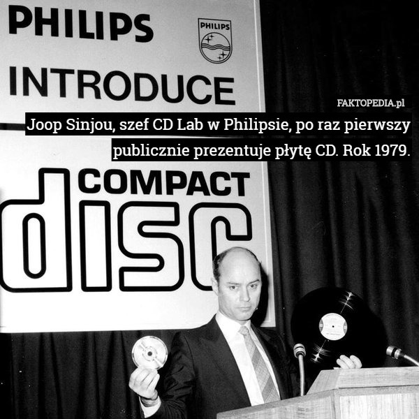 Joop Sinjou, szef CD Lab w Philipsie, po raz pierwszy publicznie prezentuje płytę CD. Rok 1979. 