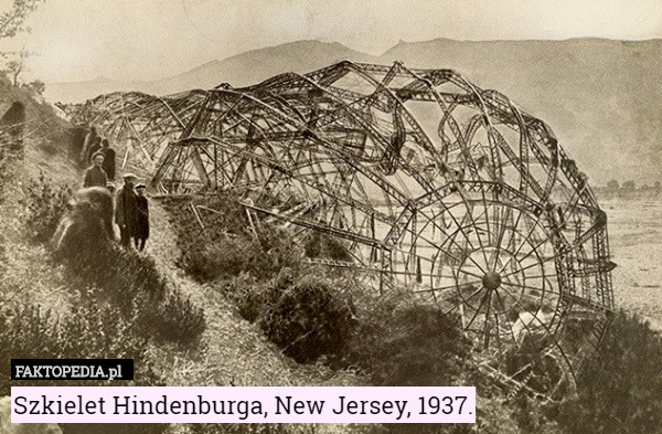 Szkielet Hindenburga, New Jersey, 1937. 