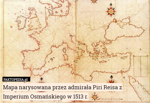 Mapa narysowana przez admirała Piri Reisa z Imperium Osmańskiego w 1513 r. 