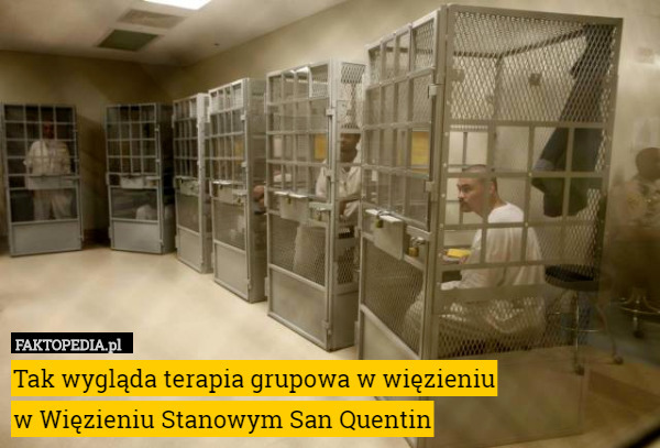 Tak wygląda terapia grupowa w więzieniu
w Więzieniu Stanowym San Quentin 