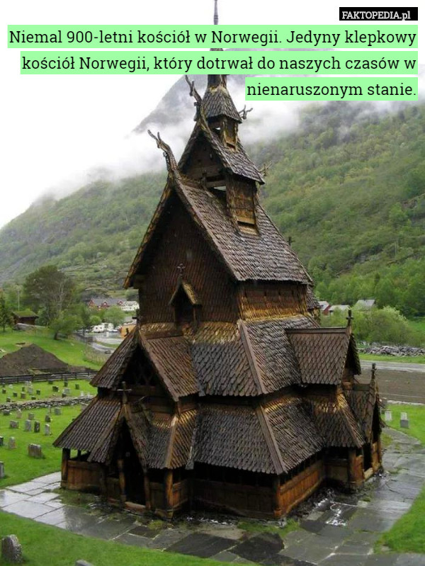 Niemal 900-letni kościół w Norwegii. Jedyny klepkowy kościół Norwegii, który dotrwał do naszych czasów w nienaruszonym stanie. 