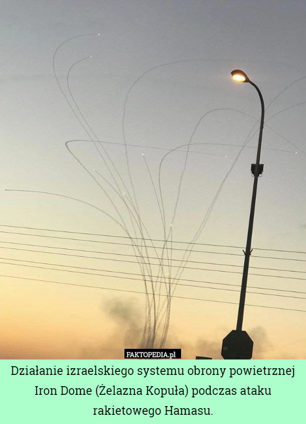 Działanie izraelskiego systemu obrony powietrznej Iron Dome (Żelazna Kopuła) podczas ataku rakietowego Hamasu. 