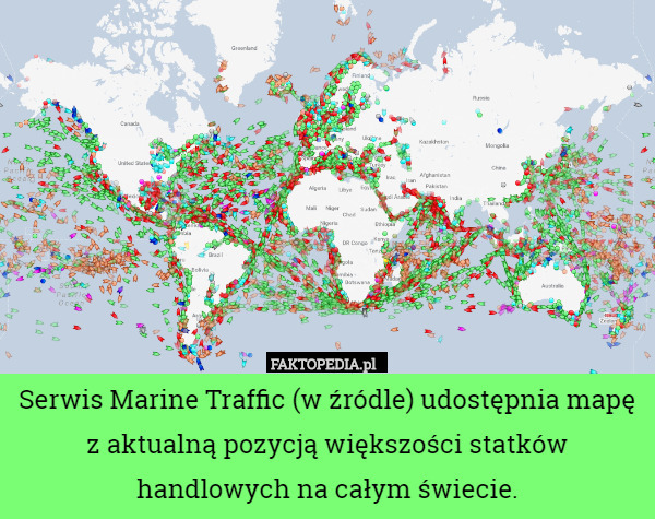 Serwis Marine Traffic (w źródle) udostępnia mapę z aktualną pozycją większości statków handlowych na całym świecie. 
