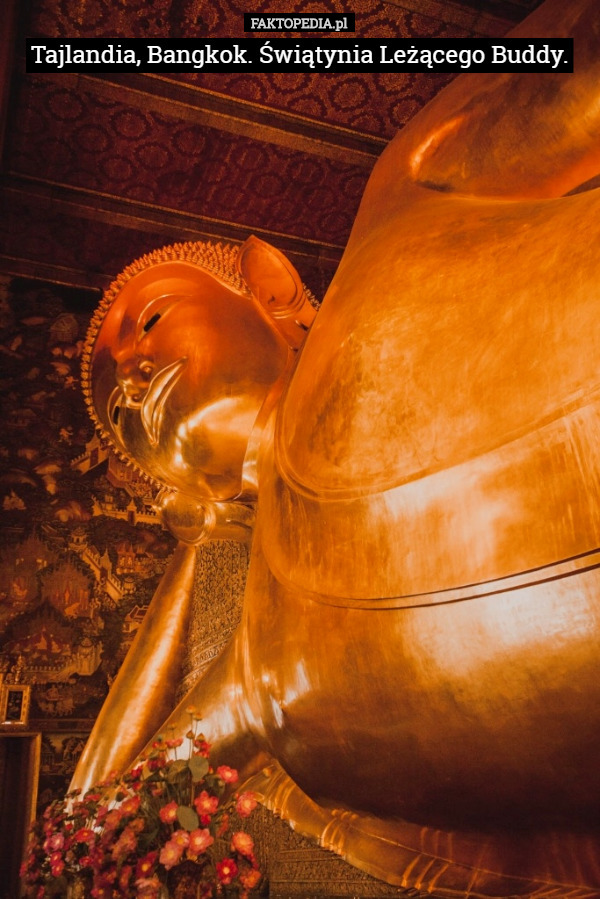 Tajlandia, Bangkok. Świątynia Leżącego Buddy. 