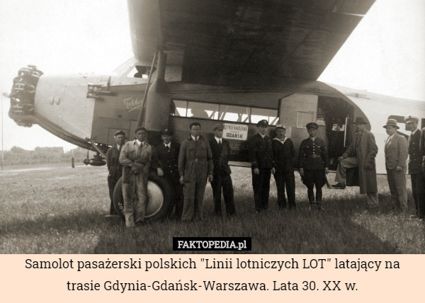 Samolot pasażerski polskich "Linii lotniczych LOT" latający na trasie Gdynia-Gdańsk-Warszawa. Lata 30. XX w. 