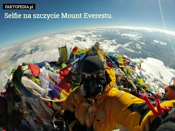 Selfie na szczycie Mount Everestu. 
