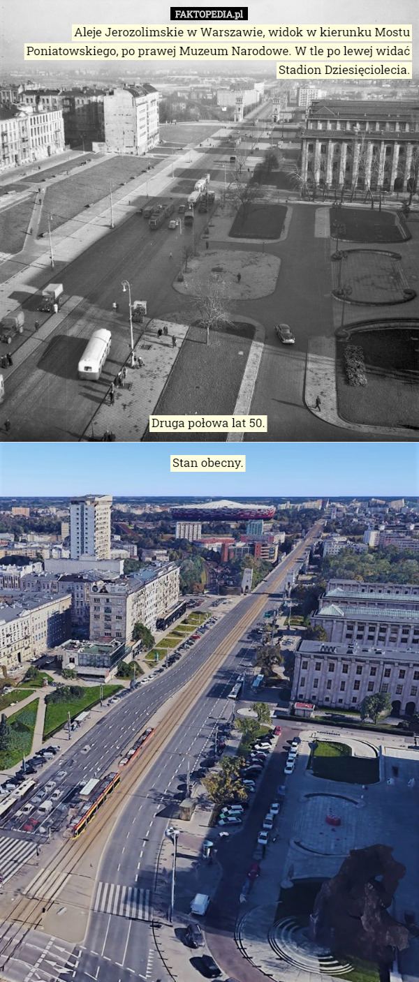 Aleje Jerozolimskie w Warszawie, widok w kierunku Mostu Poniatowskiego, po prawej Muzeum Narodowe. W tle po lewej widać Stadion Dziesięciolecia. Druga połowa lat 50. Stan obecny. 