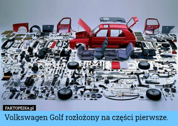 Volkswagen Golf rozłożony na części pierwsze. 