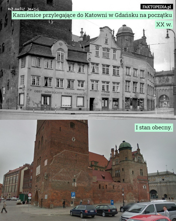 Kamienice przylegające do Katowni w Gdańsku na początku XX w.










I stan obecny. 