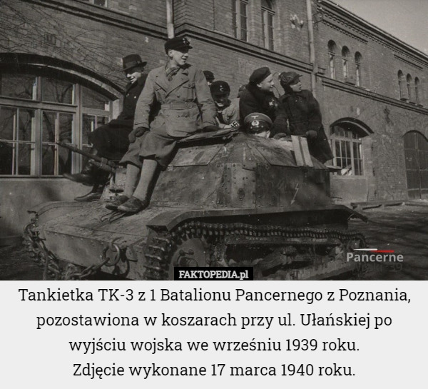 Tankietka TK-3 z 1 Batalionu Pancernego z Poznania, pozostawiona w koszarach przy ul. Ułańskiej po wyjściu wojska we wrześniu 1939 roku.
Zdjęcie wykonane 17 marca 1940 roku. 