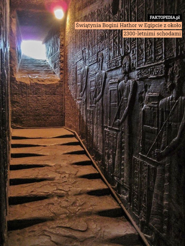 Świątynia Bogini Hathor w Egipcie z około 2300-letnimi schodami 