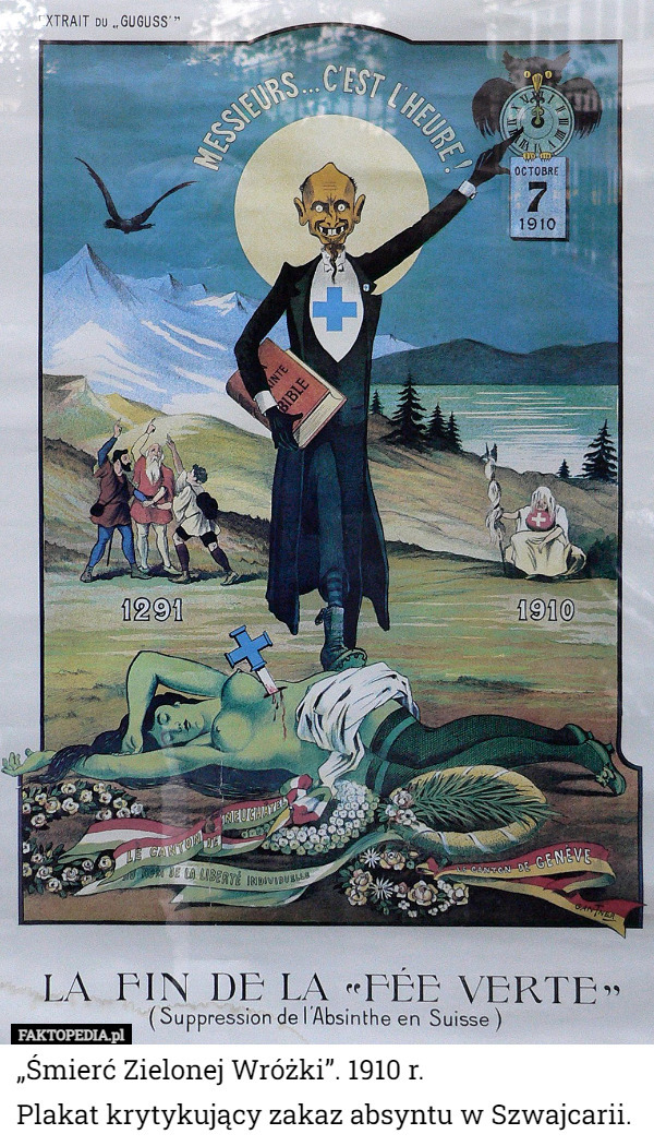 „Śmierć Zielonej Wróżki”. 1910 r. 
Plakat krytykujący zakaz absyntu w Szwajcarii. 