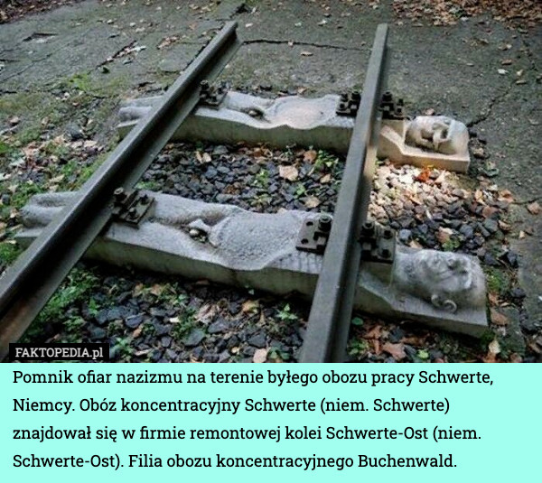 Pomnik ofiar nazizmu na terenie byłego obozu pracy Schwerte, Niemcy. Obóz koncentracyjny Schwerte (niem. Schwerte) znajdował się w firmie remontowej kolei Schwerte-Ost (niem. Schwerte-Ost). Filia obozu koncentracyjnego Buchenwald. 