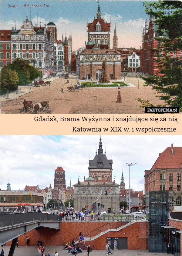 Gdańsk, Brama Wyżynna i znajdująca się za nią Katownia w XIX w. i współcześnie. 