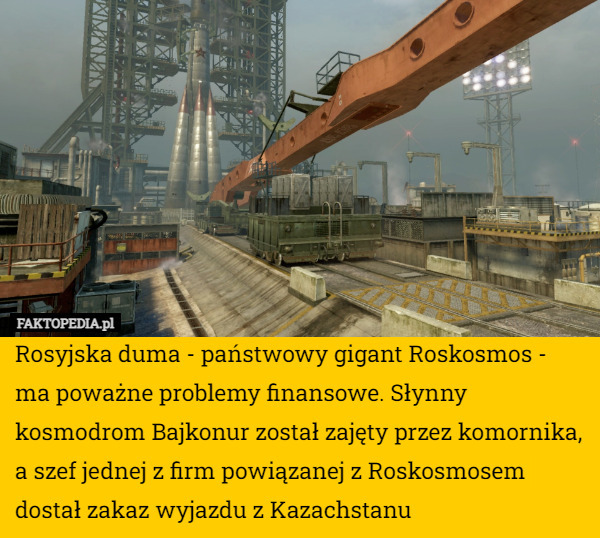 Rosyjska duma - państwowy gigant Roskosmos - ma poważne problemy finansowe. Słynny kosmodrom Bajkonur został zajęty przez komornika, a szef jednej z firm powiązanej z Roskosmosem dostał zakaz wyjazdu z Kazachstanu 