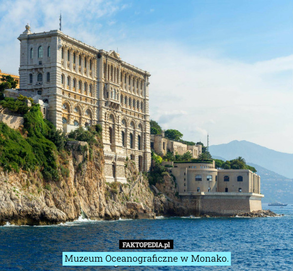 Muzeum Oceanograficzne w Monako. 