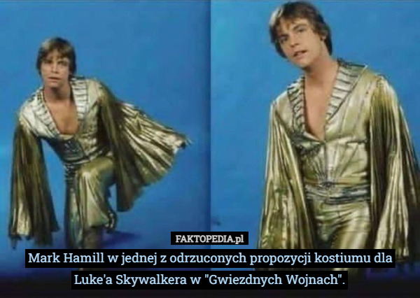 Mark Hamill w jednej z odrzuconych propozycji kostiumu dla Luke'a Skywalkera w "Gwiezdnych Wojnach". 