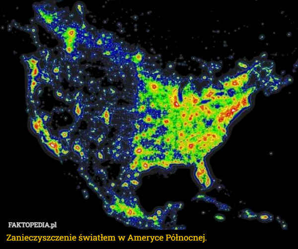 Zanieczyszczenie światłem w Ameryce Północnej. 