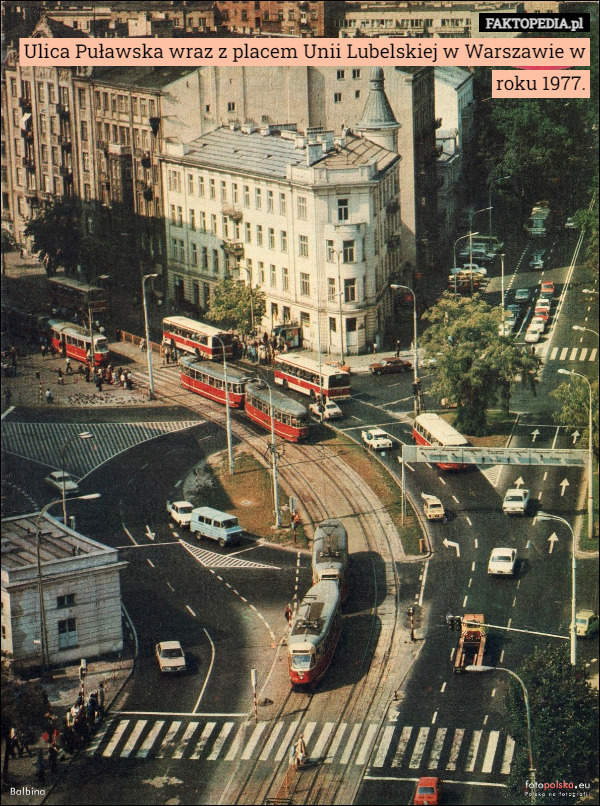 Ulica Puławska wraz z placem Unii Lubelskiej w Warszawie w roku 1977. 