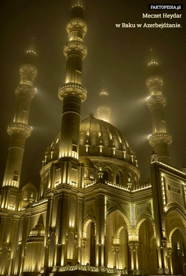 Meczet Heydar
w Baku w Azerbejdżanie. 