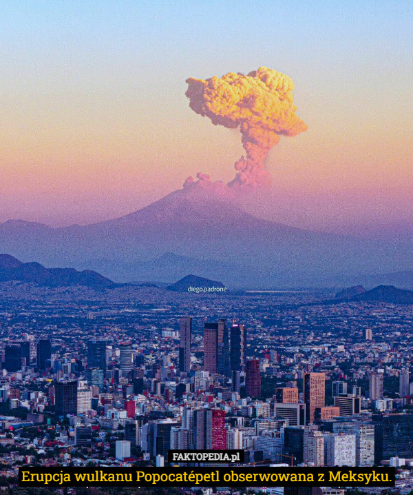 Erupcja wulkanu Popocatépetl obserwowana z Meksyku. 