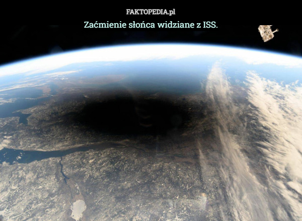 Zaćmienie słońca widziane z ISS. 