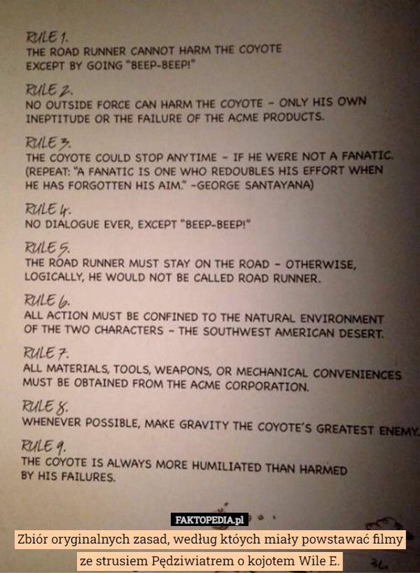 Zbiór oryginalnych zasad, według któych miały powstawać filmy ze strusiem Pędziwiatrem o kojotem Wile E. 