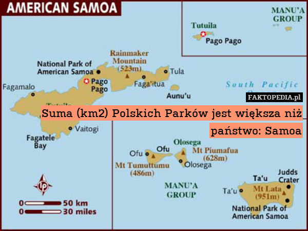 Suma (km2) Polskich Parków jest większa niż państwo: Samoa 
