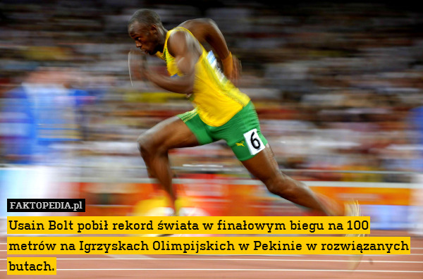Usain Bolt pobił rekord świata w finałowym biegu na 100 metrów na Igrzyskach Olimpijskich w Pekinie w rozwiązanych butach. 