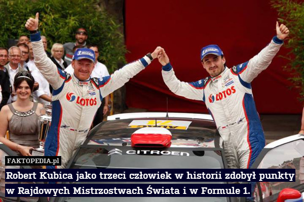 Robert Kubica jako trzeci człowiek w historii zdobył punkty w Rajdowych Mistrzostwach Świata i w Formule 1. 