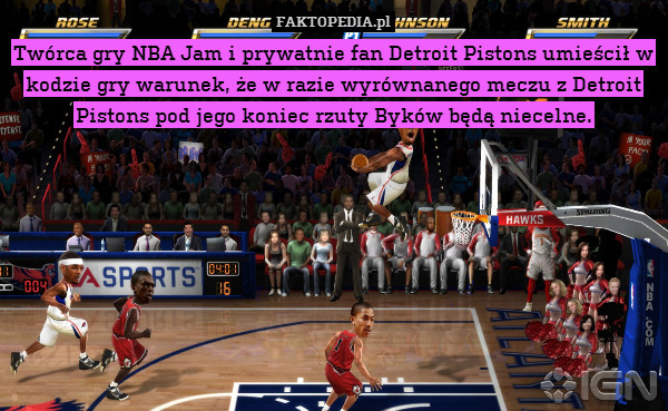 Twórca gry NBA Jam i prywatnie fan Detroit Pistons umieścił w kodzie gry warunek, że w razie wyrównanego meczu z Detroit Pistons pod jego koniec rzuty Byków będą niecelne. 