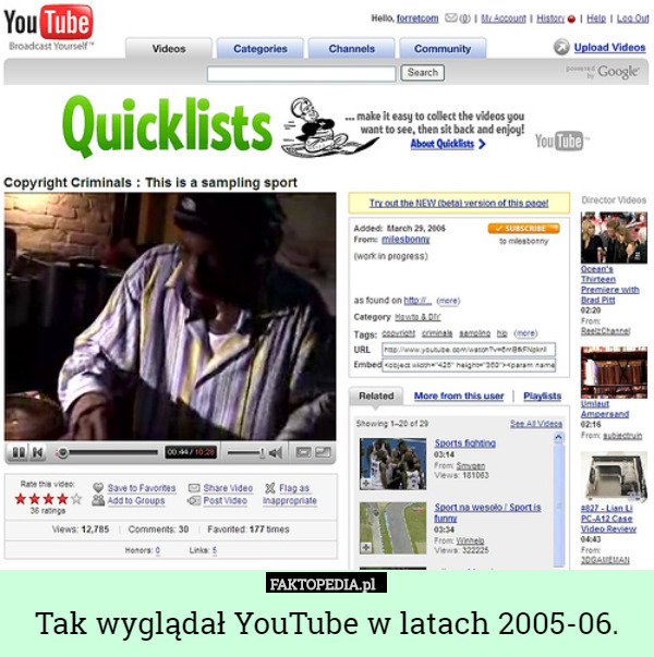 Tak wyglądał YouTube w latach 2005-06. 