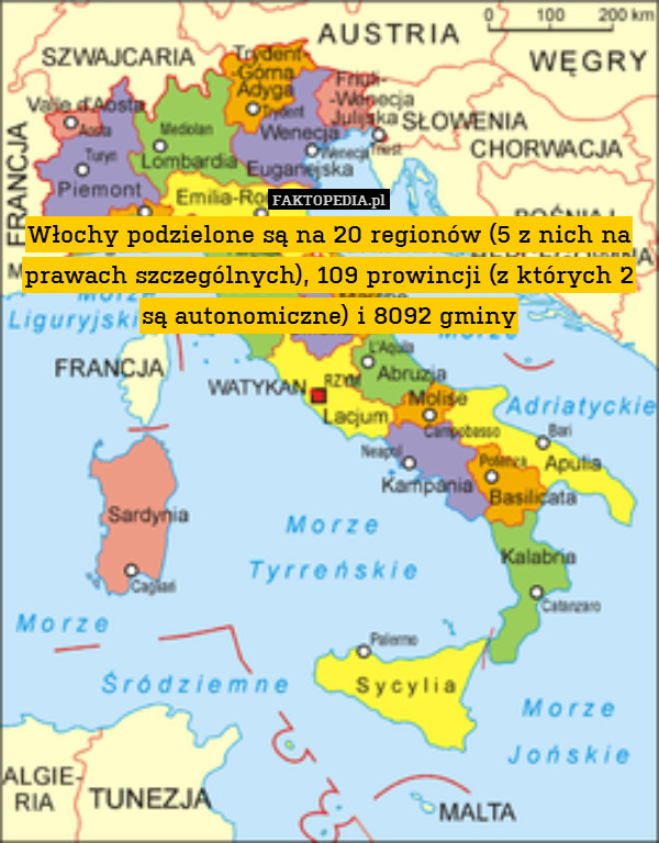 Włochy podzielone są na 20 regionów (5 z nich na prawach szczególnych), 109 prowincji (z których 2 są autonomiczne) i 8092 gminy 