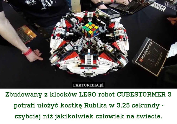 Zbudowany z klocków LEGO robot CUBESTORMER 3 potrafi ułożyć kostkę Rubika w 3,25 sekundy - szybciej niż jakikolwiek człowiek na świecie. 